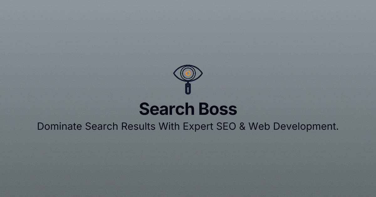 Search Boss | Open Launch